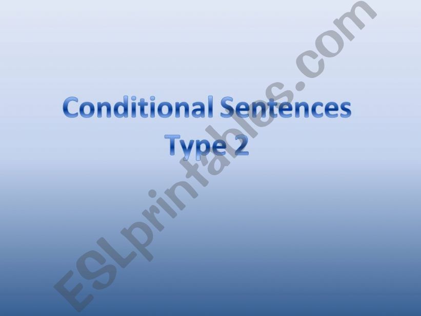 conditional sentences type 2 powerpoint