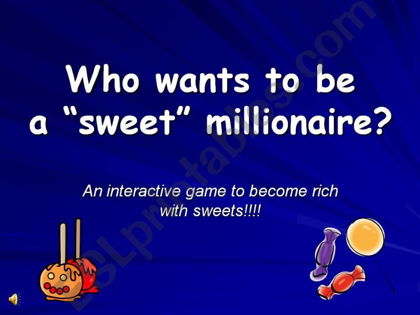Who wants to be a sweet millionaire? - Game 3