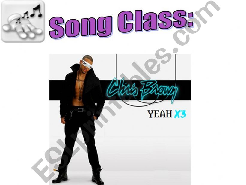Song class: Chris Brown 