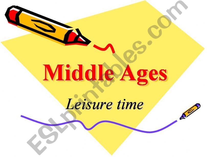 Middle Ages Leisure Time powerpoint