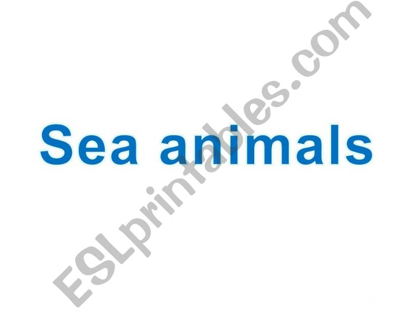 Sea animals powerpoint