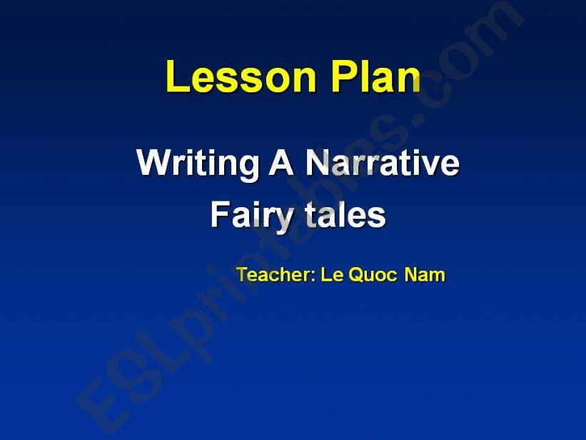 Writing a Narrative (fairy tales)