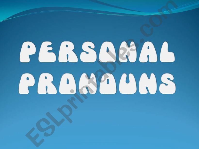 Personal pronouns powerpoint