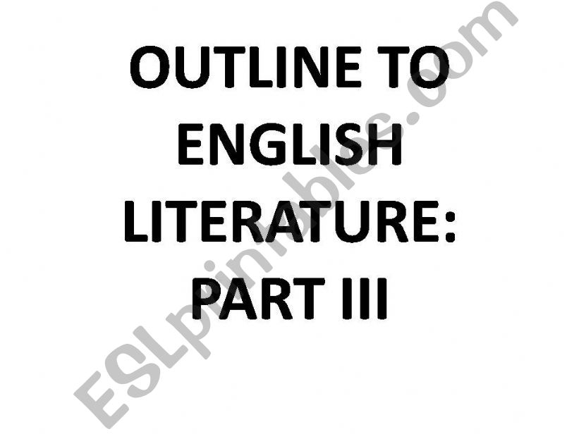 Outline to English literature part 3
