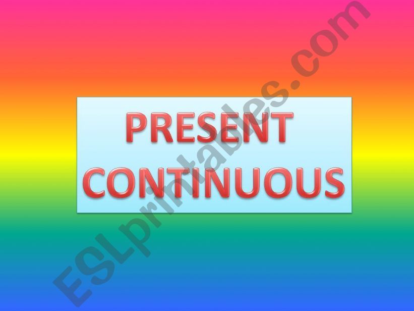 Present continuous powerpoint