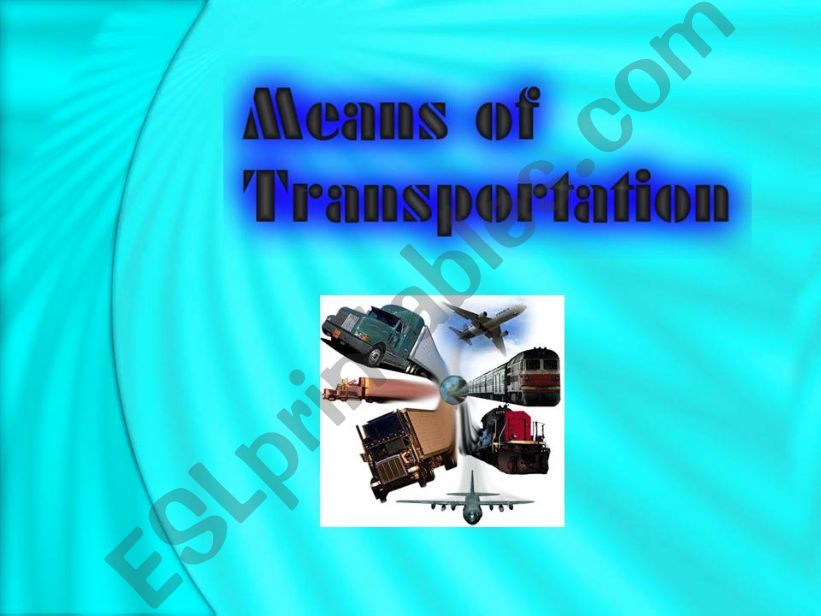 Means of transportation answer key