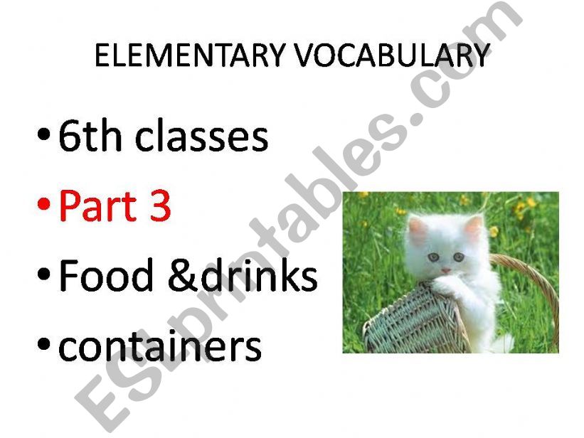Elementary Vocabulary Part 3: Food & Drinks 