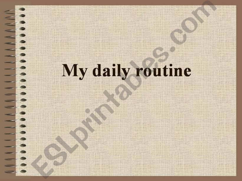 My routines powerpoint