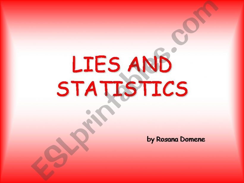 Lies and statistics powerpoint
