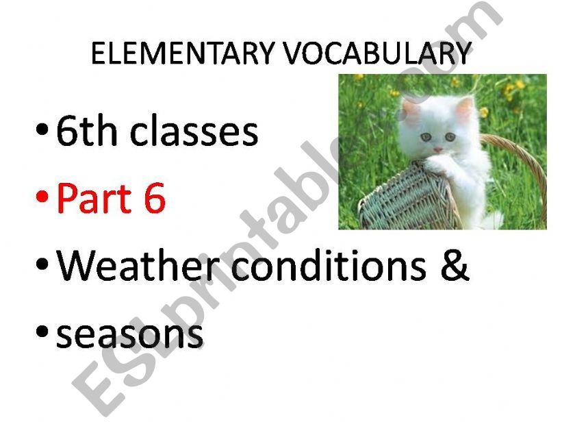 6th Elementary Part 6 Weather conditions & seasons