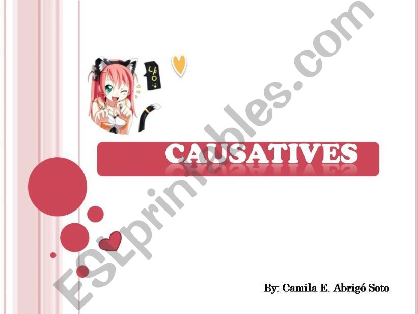 Causatives with exercises ! Key included