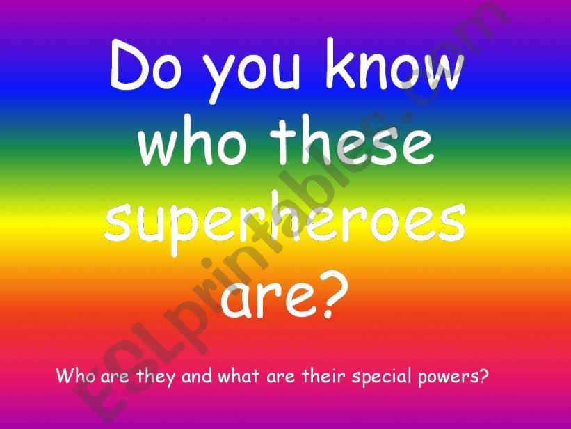 SUPERHEROES powerpoint