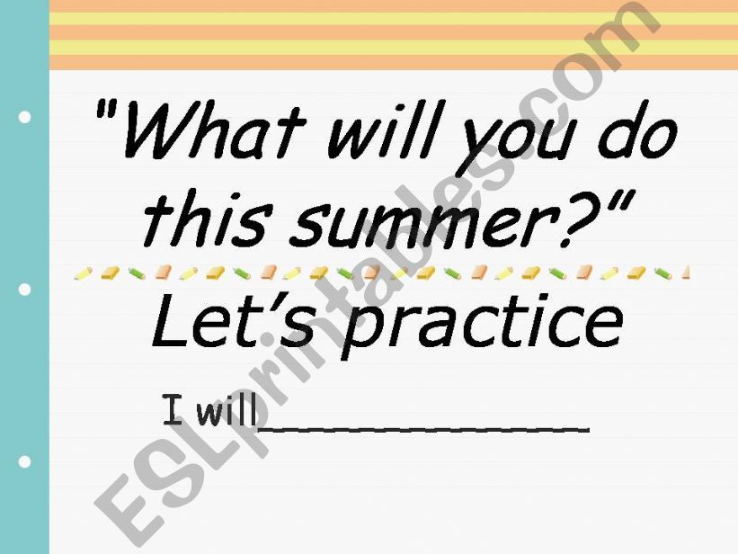 What will you do this summer? powerpoint