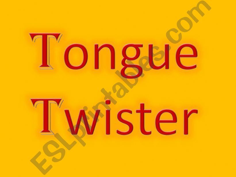 Tongue Twister powerpoint