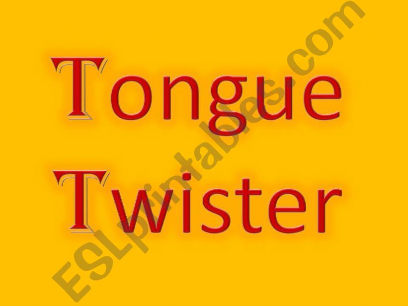 Tongue Twister powerpoint