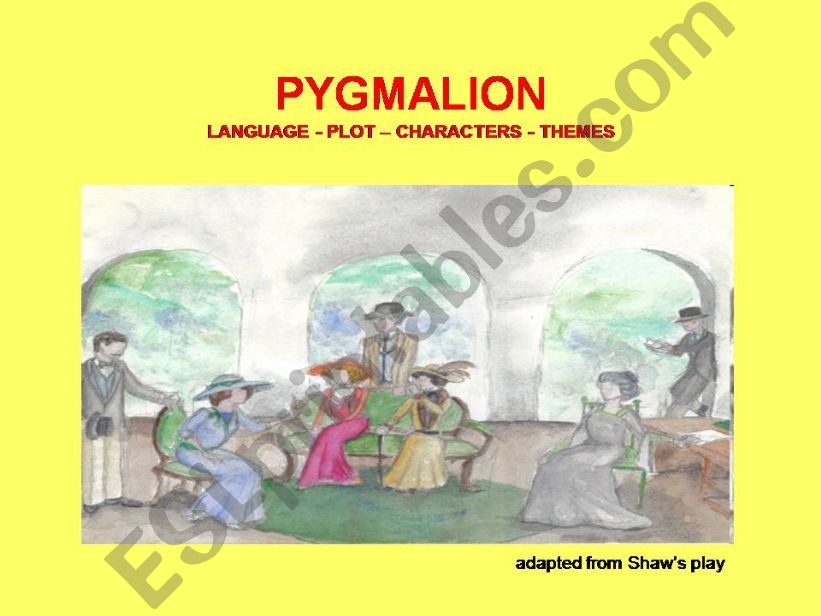 PYGMALION powerpoint