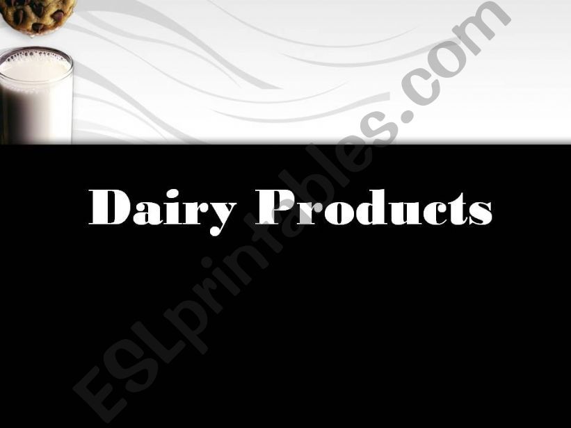 ESL English PowerPoints Dairy Products vocabulary