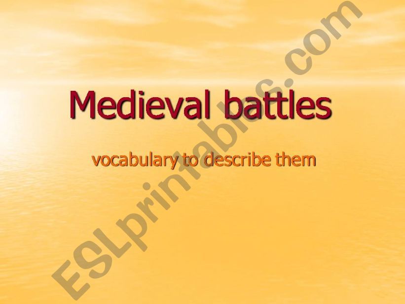 Medieval battles powerpoint