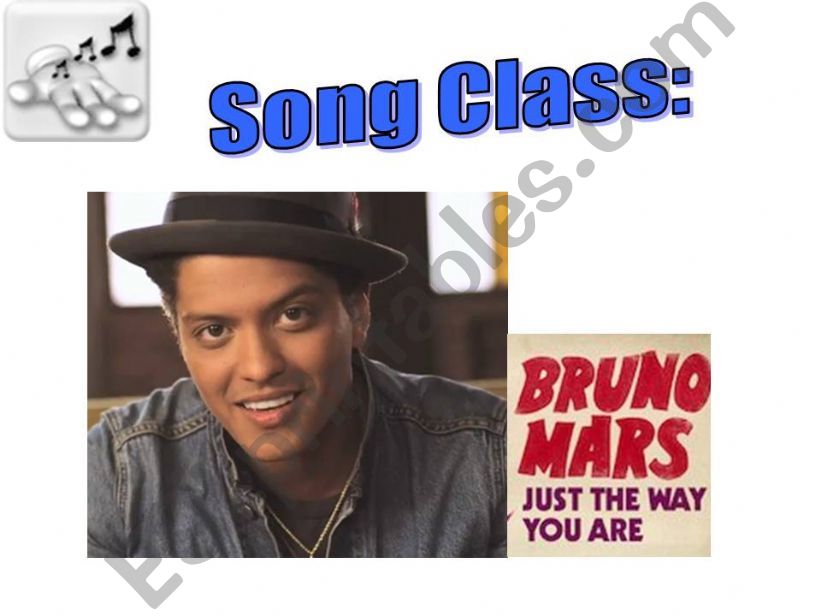 Song class: Bruno Mars powerpoint
