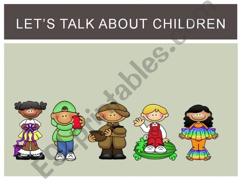 Lets Talk About Children ppt powerpoint