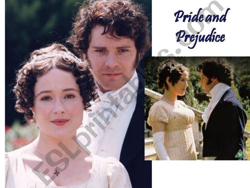 Pride and Prejudice (25 slides)