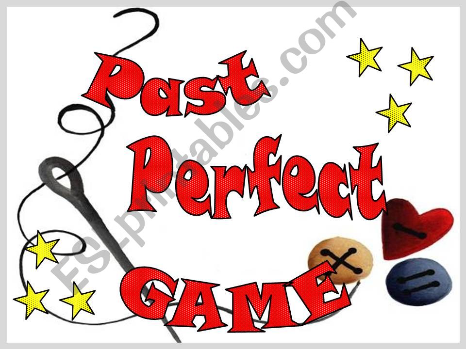 PAST PERFECT - GAME powerpoint