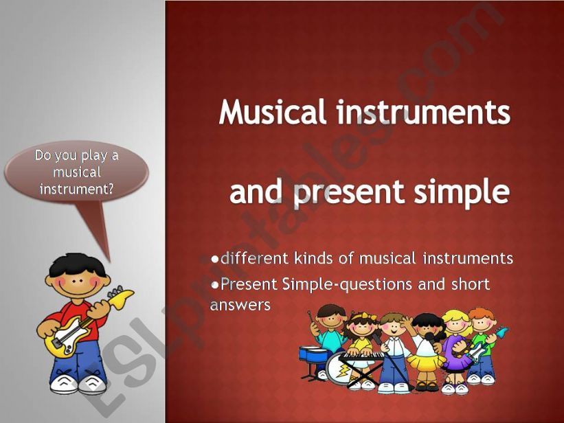Musical Instruments and Present Simple