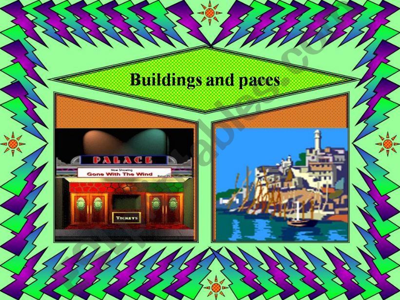 PPT GAME 27 SLIDES Do you know the names of these places?