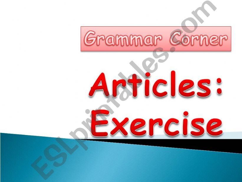 Grammar : Articles (Exercise) powerpoint