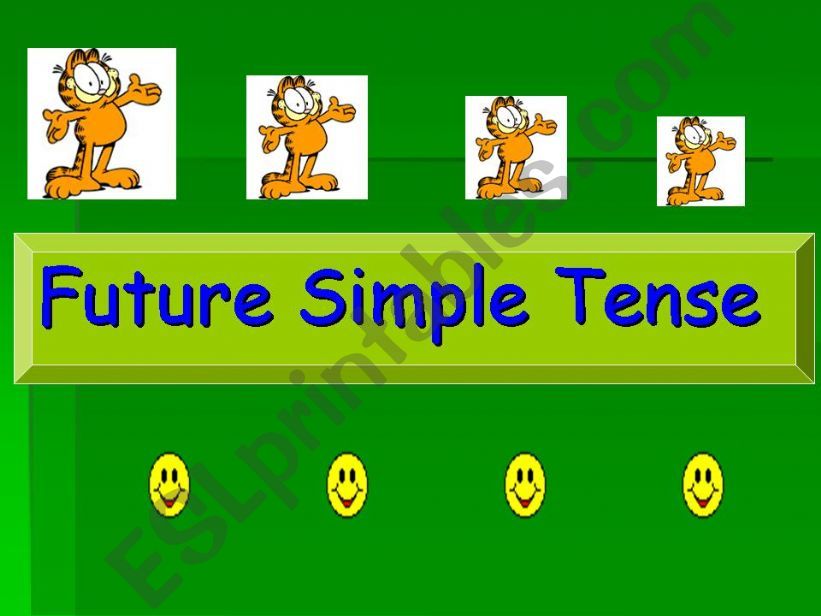 Future Simple Tense ( 1 0f 2 )