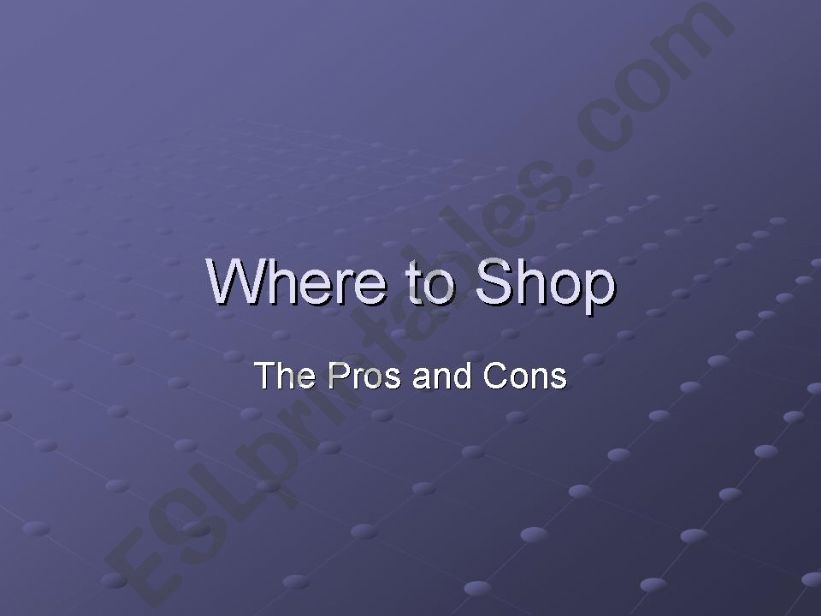 Where to Shop powerpoint