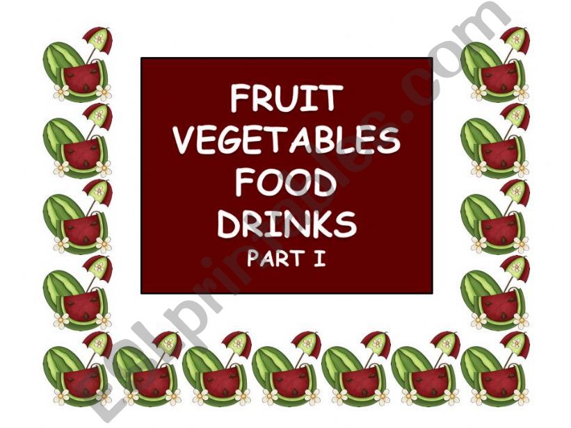Fruit Vegetables Food & Drinks Part IA