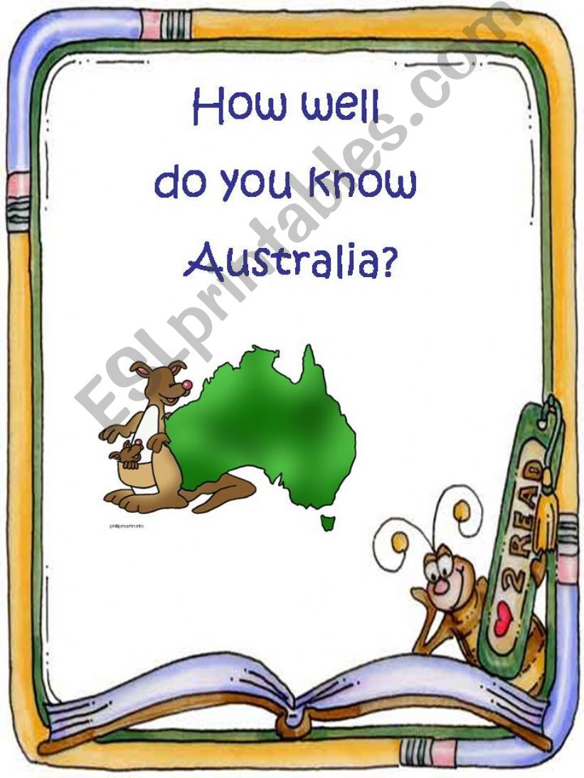 How well do you know Australia? * * * REUPLOADED * * *