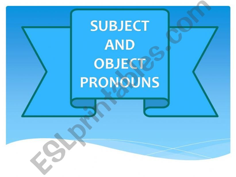 subject and object pronouns  powerpoint