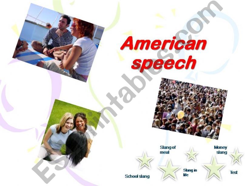 American Speech- slangs powerpoint