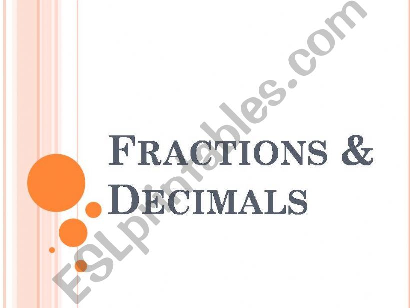 Fractions & Decimals powerpoint
