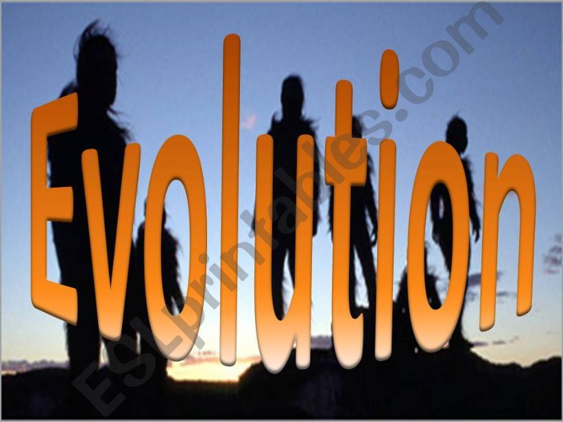 Evolution powerpoint