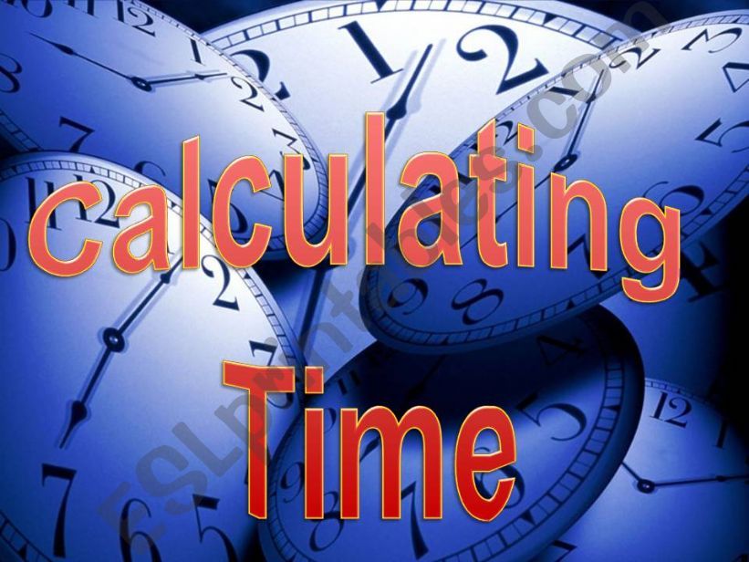 Calculating Time powerpoint