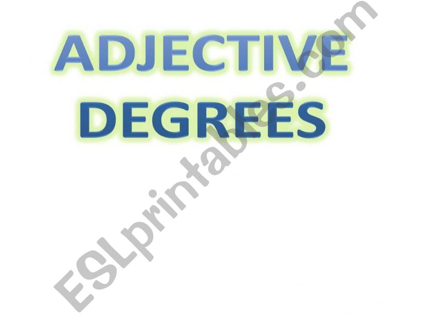 ADJECTIVE DEGREES powerpoint