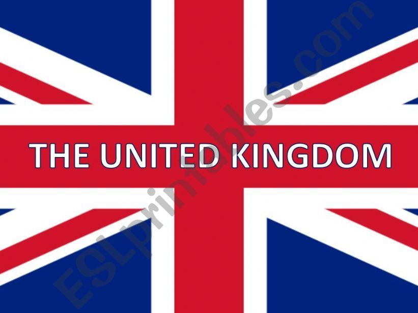 The UNITED KINGDOM powerpoint