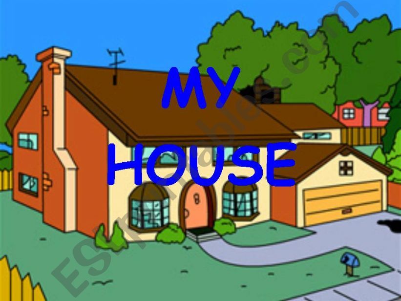 My House powerpoint