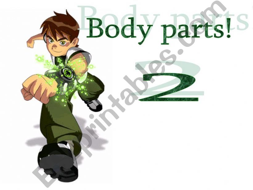 Ben 10s body parts THEY AND IT and plurals ORAL, PART 2