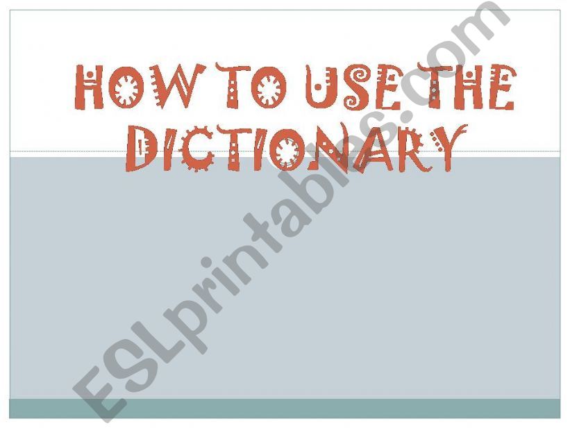 ESL English PowerPoints how to use the dictionary