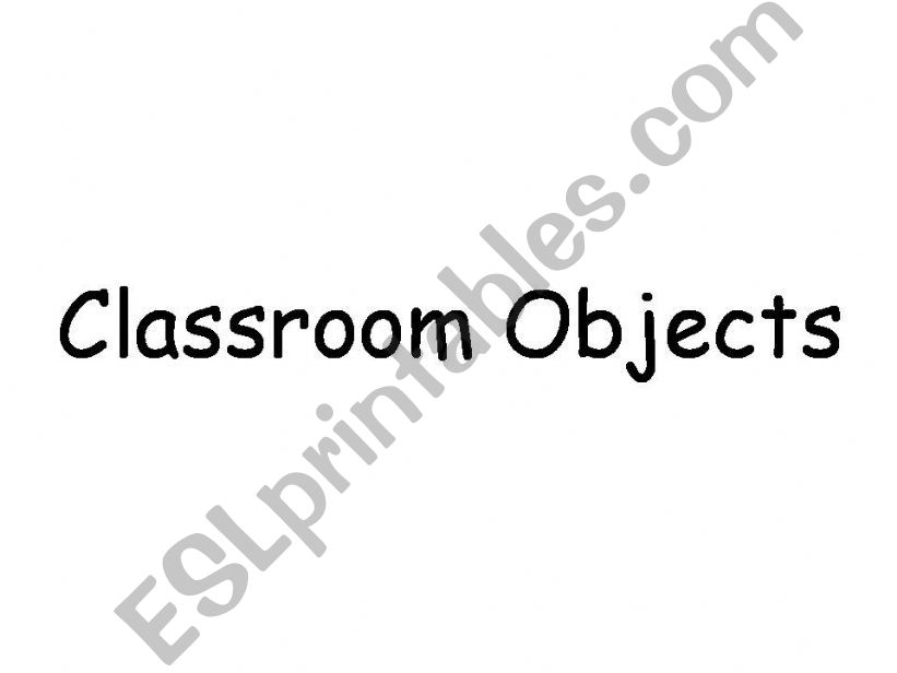 Classroom Objects powerpoint