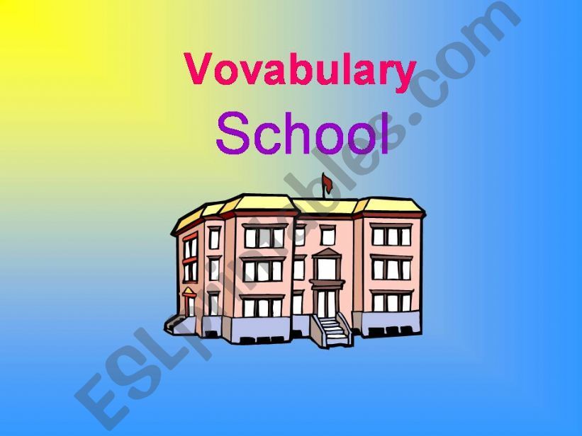Vocabulary: school powerpoint