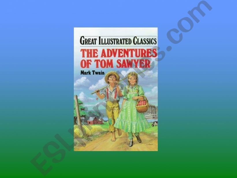 The Adventures of Tom Sawyer powerpoint