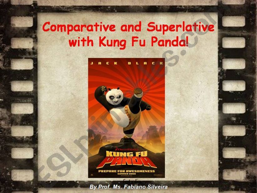 Comparative and Superlative with Kung Fu Panda