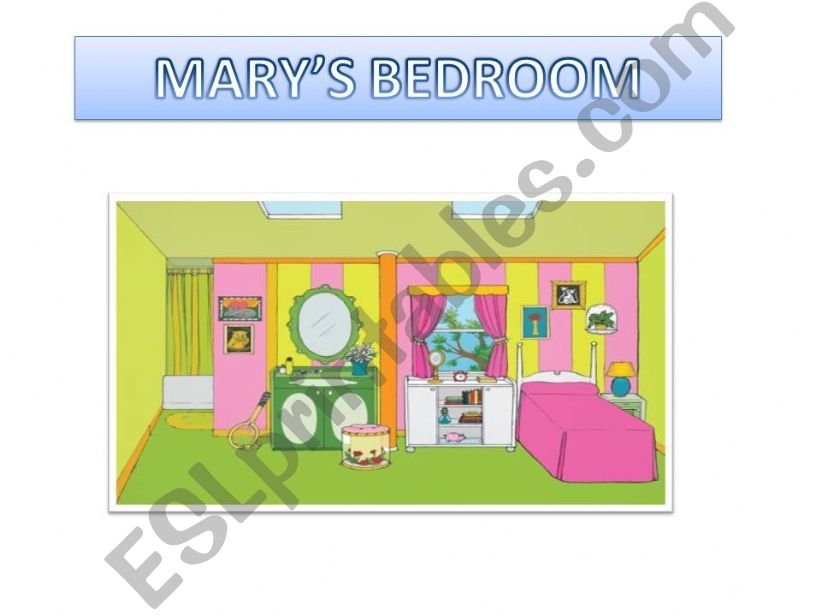 MARYS BEDROOM powerpoint