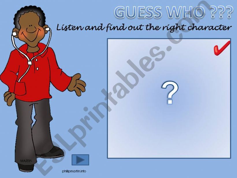 Guess Who-part II-Oral comprehension