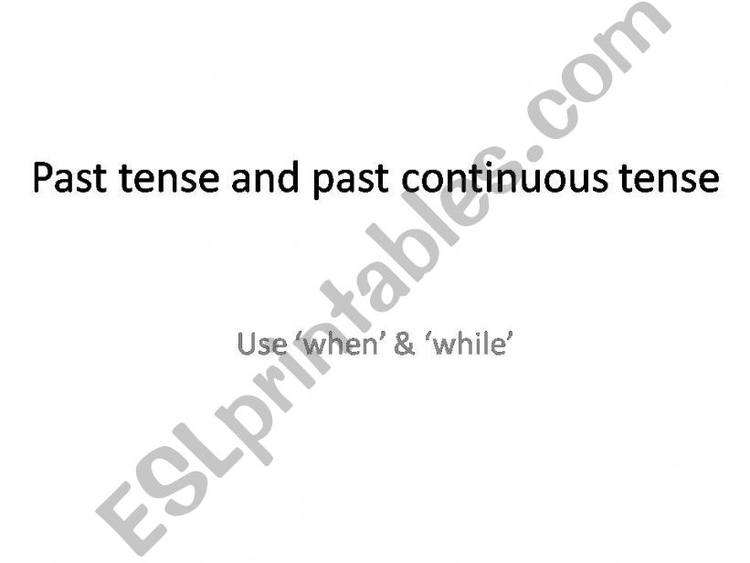 simple past and past continuous tense